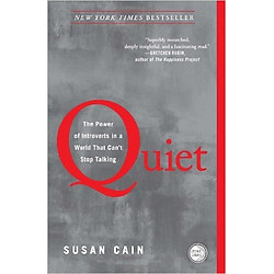 Quiet: The Power Of Introverts In A World That Can’t Stop Talking