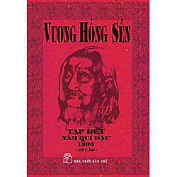 Vương Hồng Sển – Tạp Bút Năm Quý Dậu 1993 (Di Cảo)