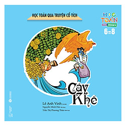 Học Toán Qua Truyện Cổ Tích – Cây Khế