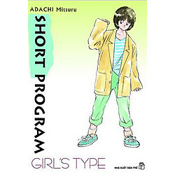 Short Program Girl Type (Tập 4)