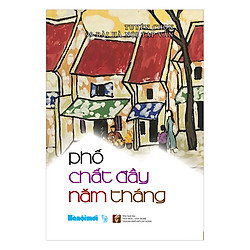 Phố Chất Đầy Năm Tháng