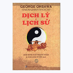 Dịch Lý Và Lịch Sử (Tái Bản)