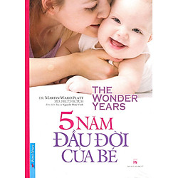 5 Năm Đầu Đời Của Bé