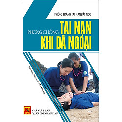 Phòng Chống Tai Nạn Khi Dã Ngoại