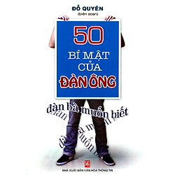 50 Bí Mật Của Đàn Ông Đàn Bà Muốn Biết