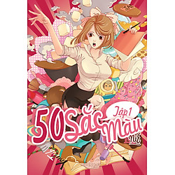 50 Sắc Màu (Tập 1)