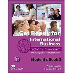 Get Ready For International Business 2: Student Book With Toeic – Paperback