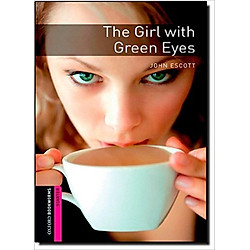 Oxford Bookworms Library (2 Ed.) Starter: The Girl with Green Eyes
