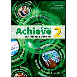 Achieve (2 Ed.) 2: Student Book, Workbook – Paperback