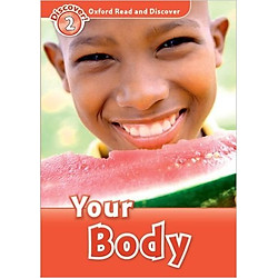Oxford Read and Discover 2: Your Body Reader