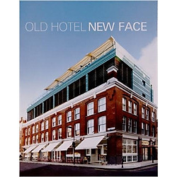 Old Hotel New Face – Hardcover