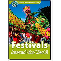 Oxford Read and Discover 3: Festivals Around the World