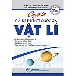 Tuyệt Kĩ Giải Đề Thi THPT Quốc Gia Vật Lí