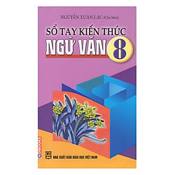 Sổ Tay Kiến Thức Ngữ Văn 8