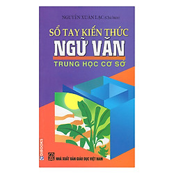 Sổ Tay Kiến Thức Ngữ Văn THCS