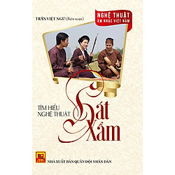 Nghệ Thuật  Âm Nhạc Việt Nam – Tìm Hiểu Nghệ Thuật Hát Xẩm