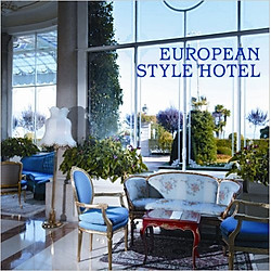 European Style Hotels – Hardcover