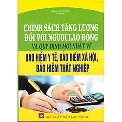 Chính Sách Tăng Lương Đối Với Người Lao Động