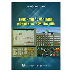 Thực Hành Ảo Vận Hành Máy Tiện Và Máy Phay CNC