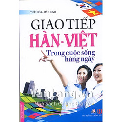 Giao Tiếp Hàn – Việt Trong Cuộc Sống Hàng Ngày