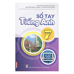 Sổ Tay Tiếng Anh 7
