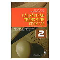 Các Bài Toán Thông Minh Chọn Lọc Lớp 2