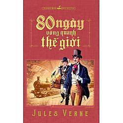80 Ngày Vòng Quanh Thế Giới (Minh Long)