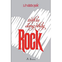 Tình Ta Đang Nhảy Rock