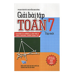 Giải Bài Tập Toán 7 – Tập 1 (Tái Bản)