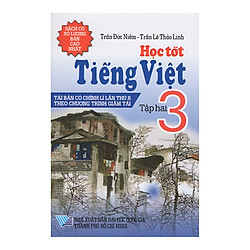 Học Tốt Tiếng Việt 3 – Tập 2 (Tái Bản)