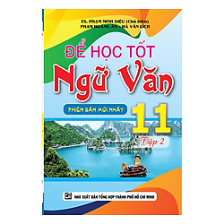 Để Học Tốt Ngữ Văn 11 (Tập 2)