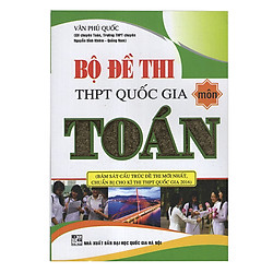 Bộ Đề Thi THPT Quốc Gia Môn Toán