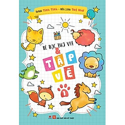 Bé Đọc Thơ Vui Và Tập Vẽ – Tập 1