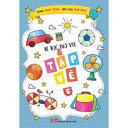 Bé Đọc Thơ Vui Và Tập Vẽ – Tập 6