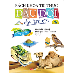 Bách Khoa Tri Thức Đầu Đời Cho Trẻ Em –  Trái Đất Diệu Kỳ – Khám Phá “Cơ Thể” Trái Đất