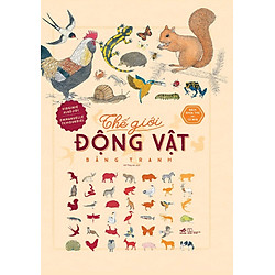 Bách Khoa Thư Cho Cả Nhà – Thế Giới Động Vật Bằng Tranh