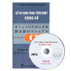 Sổ Tay Đàm Thoại Tiếng Nhật Công Sở – Kèm CD