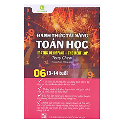 Đánh Thức Tài Năng Toán Học – Tập 6 (13-14 Tuổi)