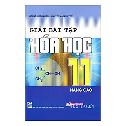 Giải Bài Tập Hóa Học Lớp 11 Nâng Cao