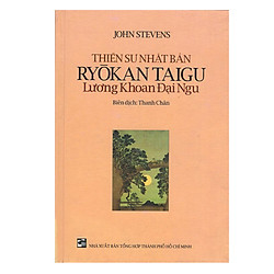 Thiền Sư Nhật Bản Ryokan Taigu – Lương Khoan Đại Ngu