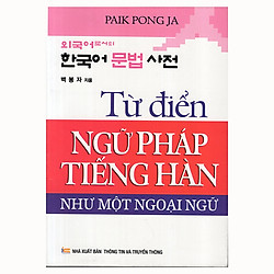 Từ Điển Ngữ Pháp Tiếng Hàn Như Một Ngoại Ngữ