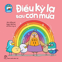 Yu Yu Và Các Bạn – Điều Kỳ Lạ Sau Cơn Mưa