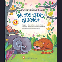 À Ơi, Chúc Bé Ngủ Ngon – Bé Mơ Thấy Gì Nào