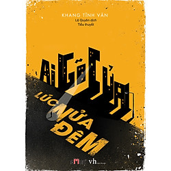 Ai Gõ Cửa Lúc Nửa Đêm