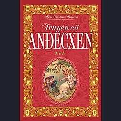Truyện Cổ Anđecxen (Tập 3)