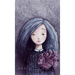 Anh Sẽ Yêu Em Mãi Chứ