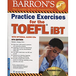 Practice Exercises For The TOEFL iBT (6th Edition) – Kèm CD