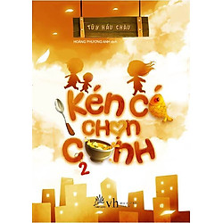 Kén Cá Chọn Canh (Tập 2)