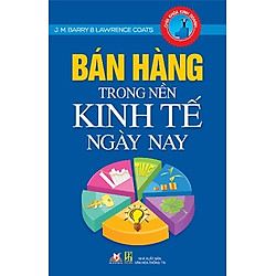 Bán Hàng Trong Nền Kinh Tế Ngày Nay