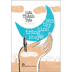 Bàn Tay Hình Trăng Khuyết